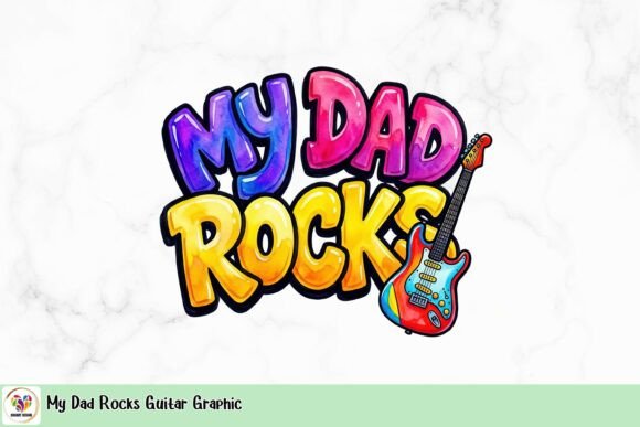 Rocking Father's Day with the 'My Dad Rocks' Guitar Graphic